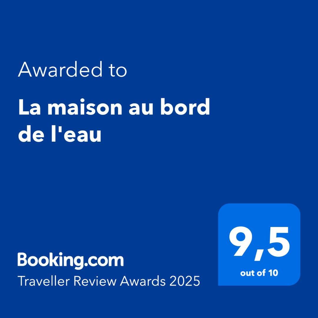 La Maison Au Bord De L'Eau Gracay Exterior foto
